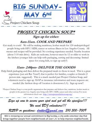 PROJECT CHICKEN SOUP * Sign up for either: 8am - 11am . COOK AND PREPARE