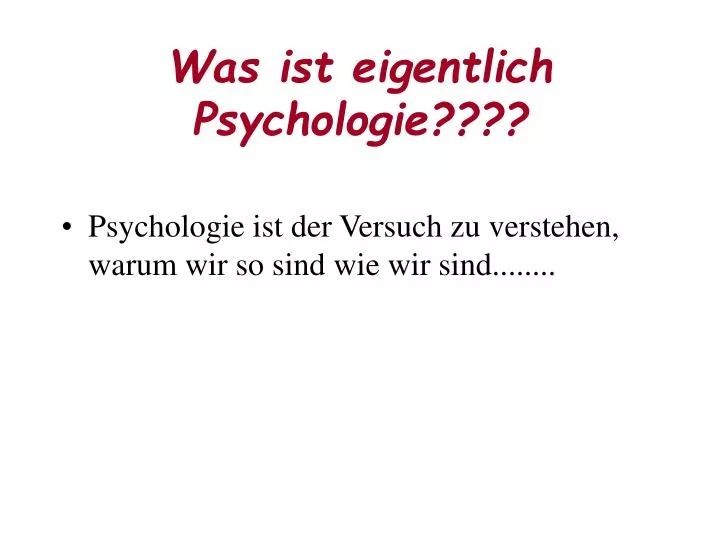 was ist eigentlich psychologie