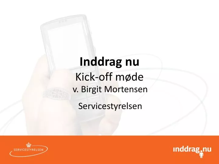 inddrag nu kick off m de