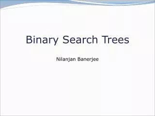 Binary Search Trees