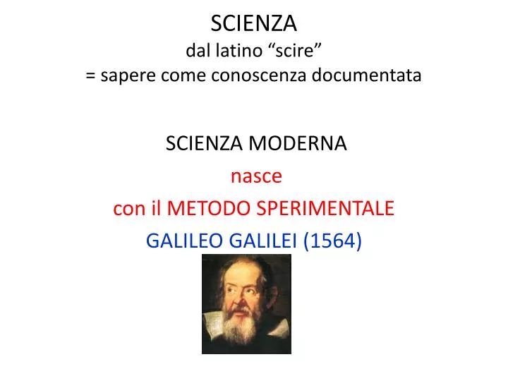 scienza dal latino scire sapere come conoscenza documentata