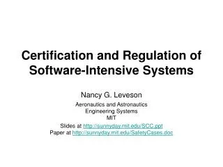 Certification and Regulation of Software-Intensive Systems