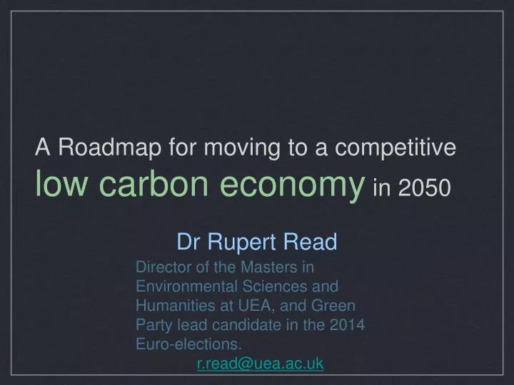 a roadmap for moving to a competitive low carbon economy in 2050