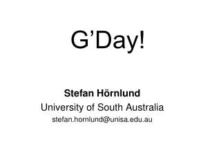 g day