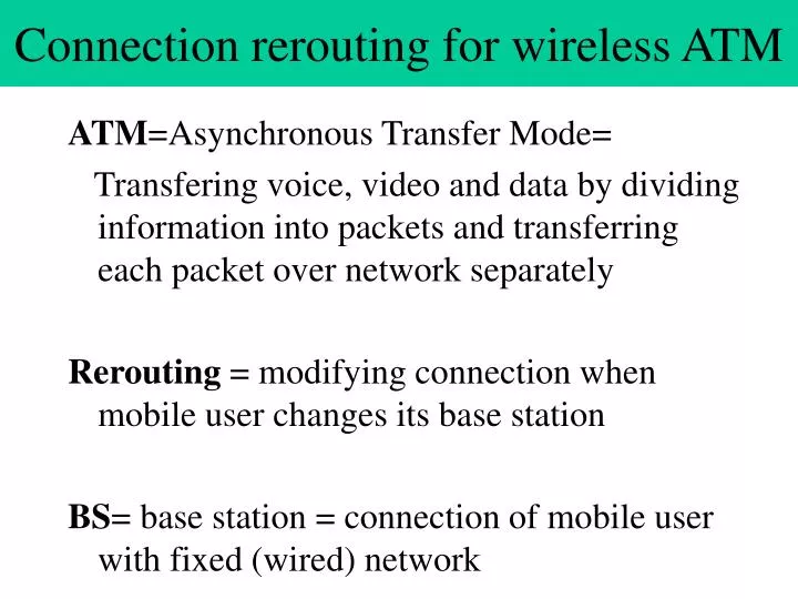 connection rerouting for wireless atm