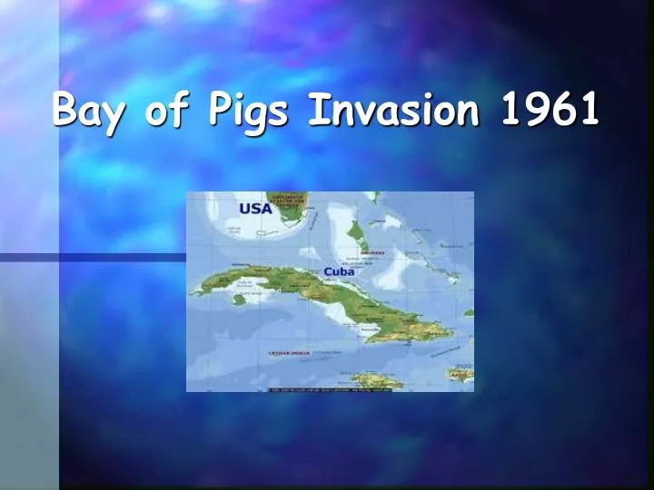 bay of pigs invasion 1961
