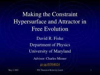 Making the Constraint Hypersurface and Attractor in Free Evolution