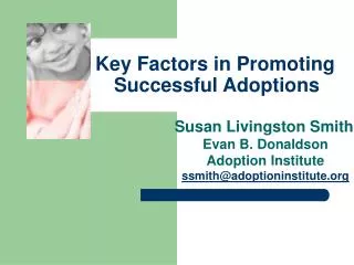 Key Factors in Promoting Successful Adoptions