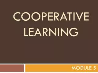 COOPERATIVE LEARNING