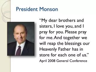 President Monson