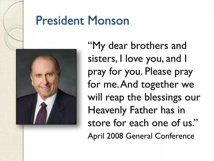 president monson