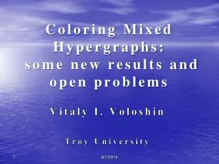 Coloring Mixed Hypergraphs: some new results and open problems