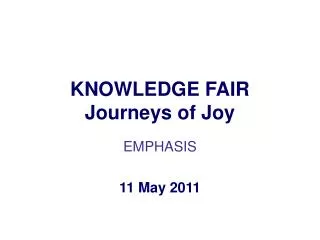 KNOWLEDGE FAIR Journeys of Joy