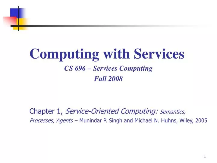 computing with services cs 696 services computing fall 2008
