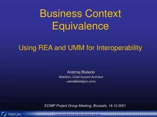 Business Context Equivalence Using REA and UMM for Interoperability