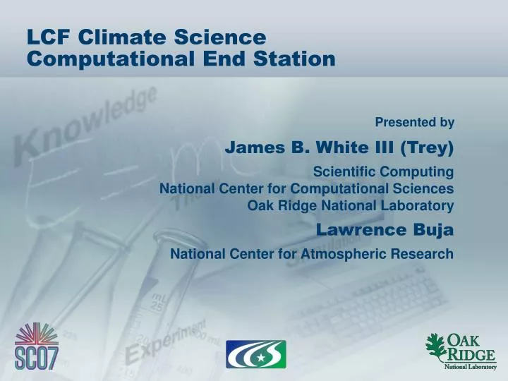 lcf climate science computational end station