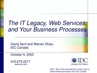 David Senf and Warren Shiau IDC Canada October 9, 2003 416.673.2271