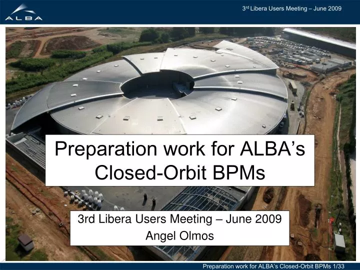 preparation work for alba s closed orbit bpms
