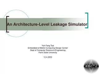 An Architecture-Level Leakage Simulator