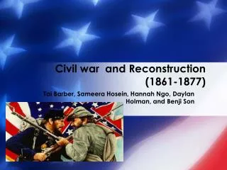 Civil war and Reconstruction (1861-1877)