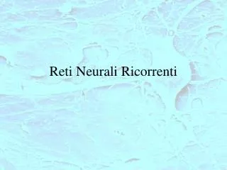 reti neurali ricorrenti