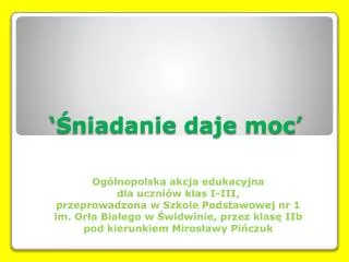 niadanie daje moc