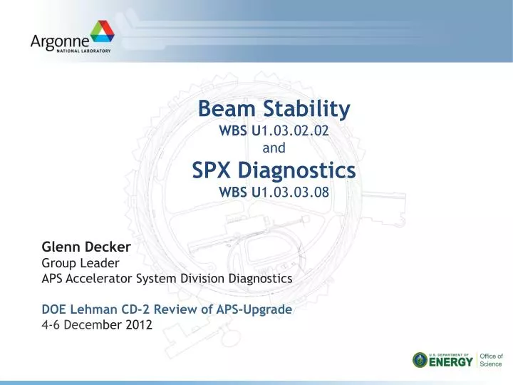beam stability wbs u 1 03 02 02 and spx diagnostics wbs u 1 03 03 08