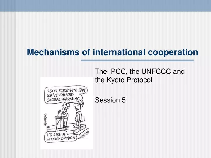 mechanisms of international cooperation