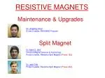 RESISTIVE MAGNETS - slide 1