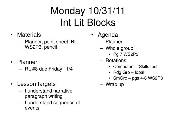 monday 10 31 11 int lit blocks