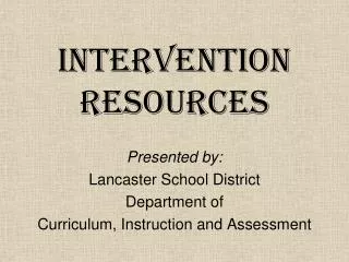 Intervention Resources