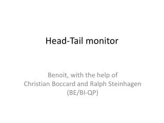 Head-Tail monitor
