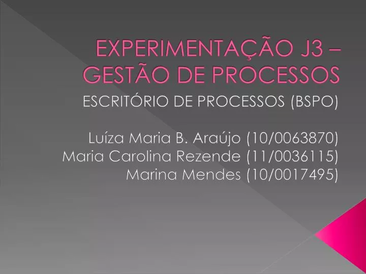 experimenta o j3 gest o de processos