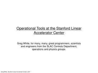 Operational Tools at the Stanford Linear Accelerator Center