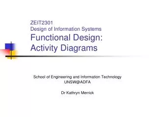 ZEIT2301 Design of Information Systems Functional Design: Activity Diagrams
