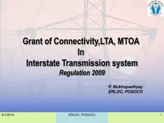 Grant of Connectivity,LTA, MTOA In Interstate Transmission system Regulation 2009