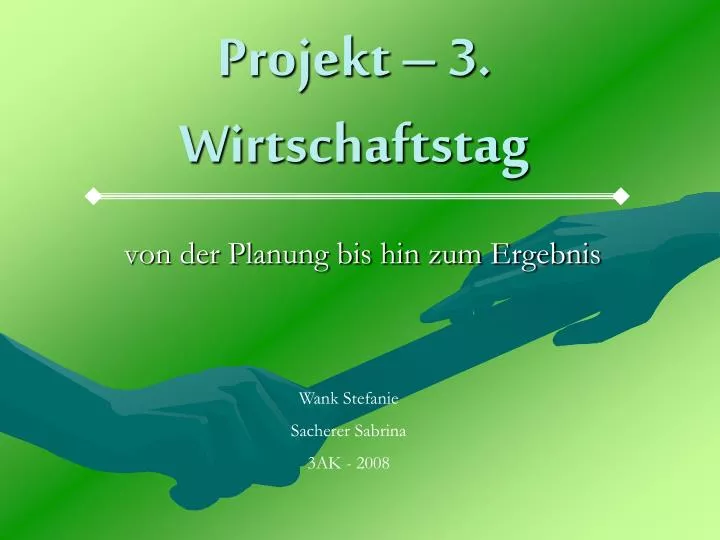 projekt 3 wirtschaftstag