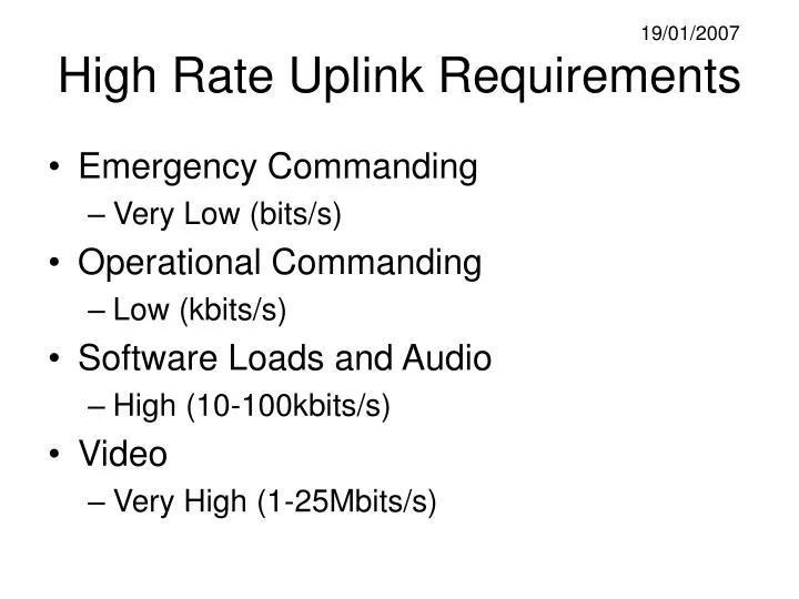 high rate uplink requirements