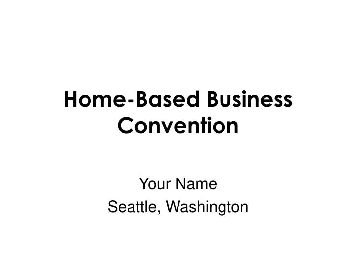 home based business convention
