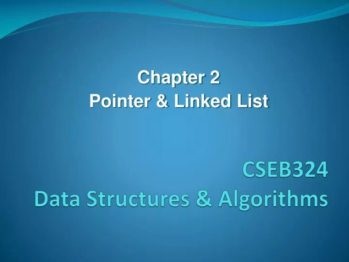 cseb324 data structures algorithms