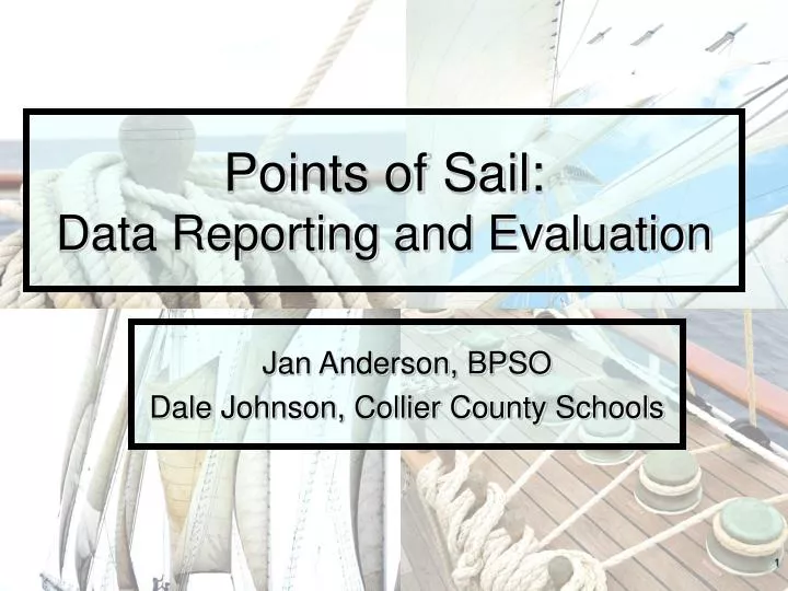 points of sail data reporting and evaluation