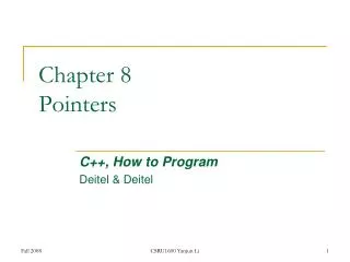 Chapter 8 Pointers