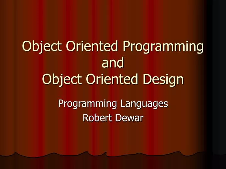object oriented programming and object oriented design