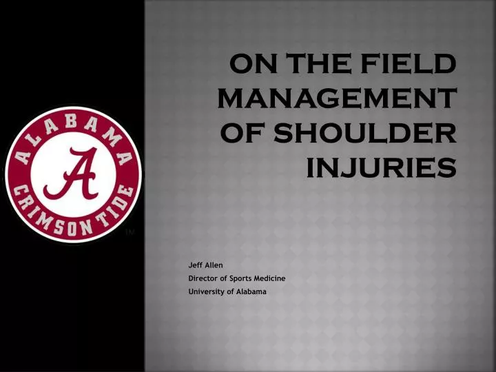 on the field management of shoulder injuries