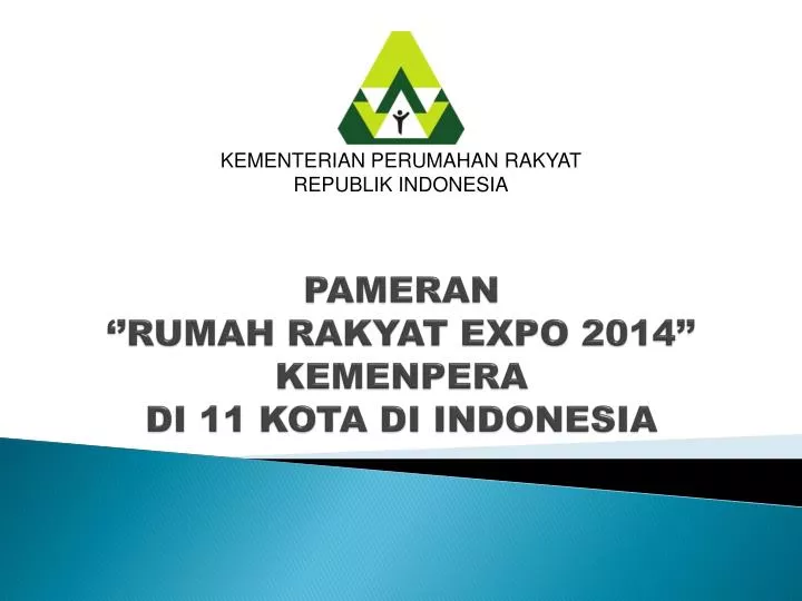 pameran rumah rakyat expo 2014 kemenpera di 11 kota di indonesia
