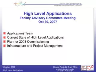 High Level Applications Facility Advisory Committee Meeting Oct 30, 2007