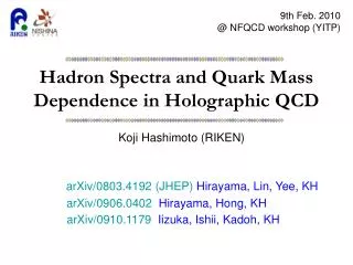Hadron Spectra and Quark Mass Dependence in Holographic QCD