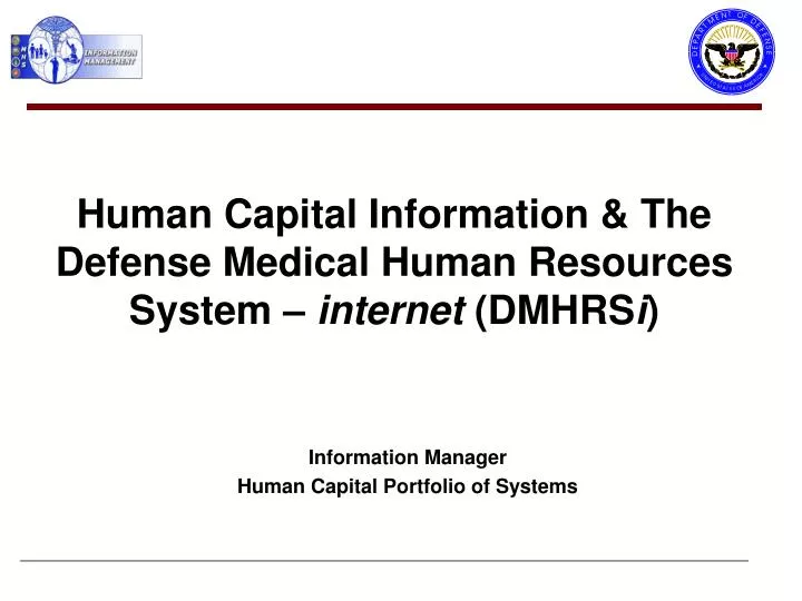 human capital information the defense medical human resources system internet dmhrs i