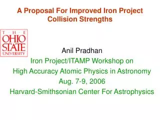 A Proposal For Improved Iron Project Collision Strengths