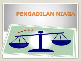 PPT - PENGADILAN NIAGA PowerPoint Presentation, Free Download - ID:3388197